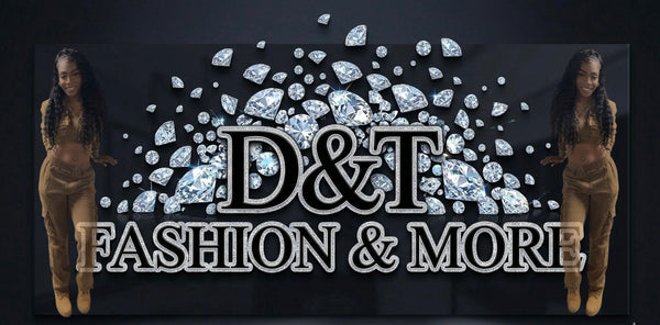 D&T Fashion,Accessories,home essentials,& more 